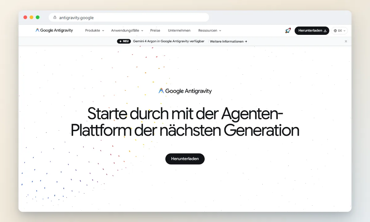 Startseite von Google Antigravity auf Deutsch mit der Überschrift zur Agenten-Plattform und dem Hinweis auf Gemini 4 Argon